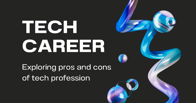 Is Technology a Good Career Path? Exploring the Role, Pros, and Cons