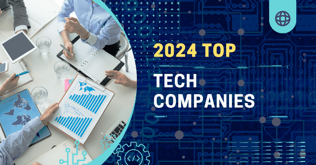 Exploring the Top Technology Companies: Leaders in the Digital Landscape