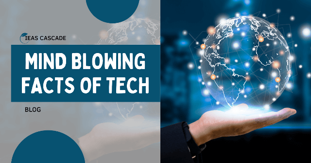 Exploring Mind Blowing Facts Related To Technology 2024 Exploring Mind Blowing Facts Related To Technology 2024